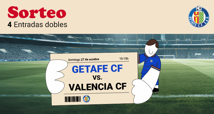 Bases del concurso "Sorteo de entradas" Getafe C.F. vs. Valencia C.F.