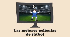 Las mejores películas de fútbol